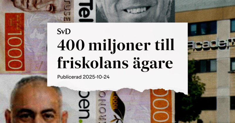 Rubriken "400 miljoner till friskolans ägare" om Academedia.