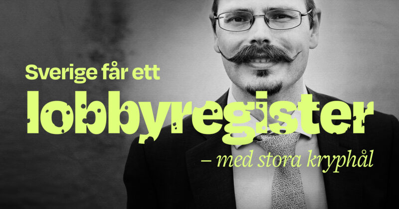 Bild på Max Andersson och texten "Lobbyregister med stora brister"