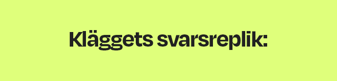 Bild med texten: "Klläggets svarsreplik:"